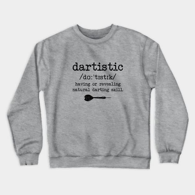 Dartistic Crewneck Sweatshirt by artlahdesigns